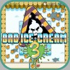 Bad Ice Cream 3