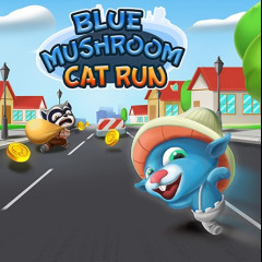 Blue Mushroom Cat Run